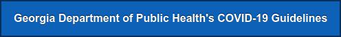 Georgia Department of Public Health's COVID-19 Guidelines